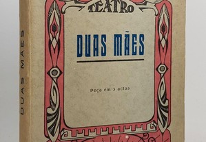 TEATRO Ramada Curto // Duas Mães 1939