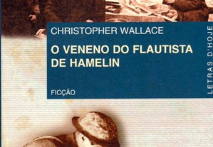 O Veneno do Flautista de Hamelin