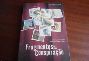 "Fragmentos de uma Conspiração"- José Manuel Lopes