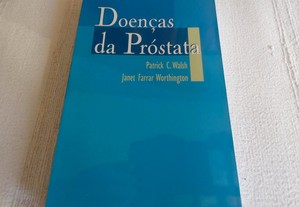 Doenças da Próstata - Editora Presença