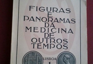 Figuras e Panoramas da Medicina de Outros Tempos-1954
