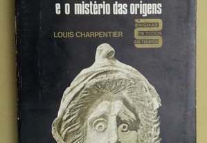 "Os Gigantes e o Mistério das Origens" de Louis C.
