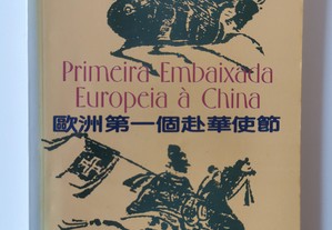 Primeira Embaixada Europeia à China