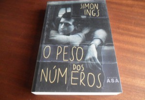 "O Peso dos Números" de Simon Ings - 1ª Edição de 2008