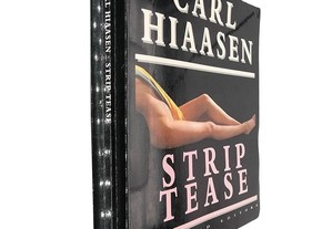 Strip-tease - Carl Hiaasen