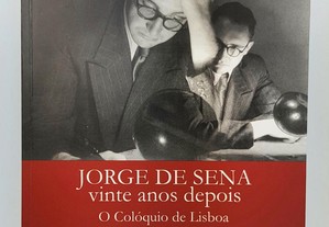 Jorge de Sena // Vinte Anos Depois 2001