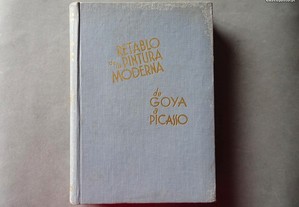 Livro - Retablo de la Pintura Moderna de Goya a Pi