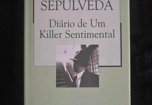 Livro "Diário de um killer sentimental" de Luis Sepúlveda - Novo