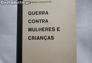 Livro Guerra Contra Mulheres e Crianças de 1940