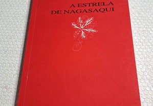 A Estrela de Nagasaqui - António de Campos Júnior