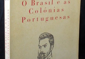 Livro O Brasil e as Colónicas Portuguesas Oliveira Martins
