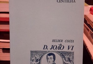 Helder Costa - D. João VI (teatro)