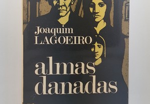 Joaquim Lagoeiro // Almas Danadas