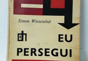 Livro " Eu persegui Eichmann " de Simon Wiesenthal