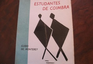 Estudantes de Coimbra - Guido de Monterey