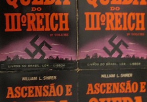 Ascensão e queda do IIIº Reich- William L. Shirer