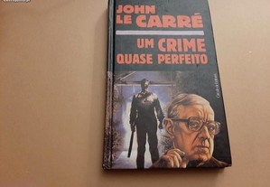 Um crime quase perfeito - John Le Carré
