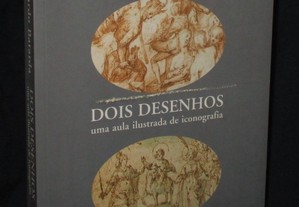 Livro Dois Desenhos uma aula ilustrada de iconografia Eduardo Batarda