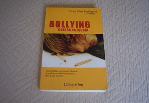 "Bullying: Guerra na Escola"/ Nora Ethel Rodríguez