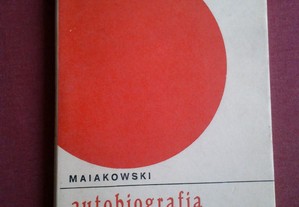 Vladimiro Maiakowski-Autobiografia e Poemas-1977