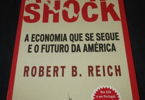 Livro AfterShock Robert B. Reich