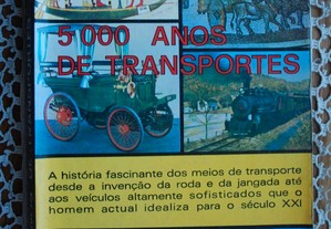 5000 Anos de Transportes de Nelson Lima
