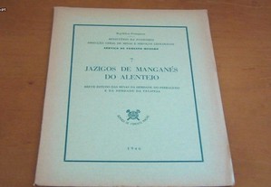 Jazigos de manganés do Alentejo Herdade do Ferragudo e da Herdade da Felipeja de José Maria