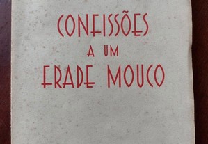 Confissões a um Frade Mouco - Américo Pires de Lima 1942