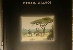 A nossa África -Manta de retalhos-, de Francisco Nóbrega.