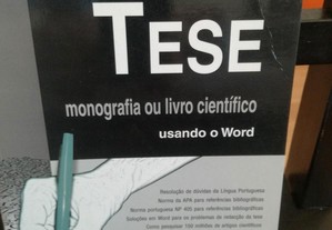 Como escrever uma Tese usando o Word de Alexandre Moreira e Carlos Poupa - Edições Sílabo