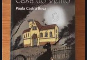 Férias na Casa do Vento de Paula Castro Rosa Livro