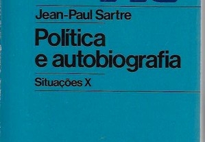 Jean-Paul Sartre. Política e Autobiografia.