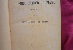 La Guerra Franco-Prussiana. 1870-71. General Cond