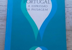 Portugal, A Expressão da Paisagem, de Gonçalo Santa-Ritta