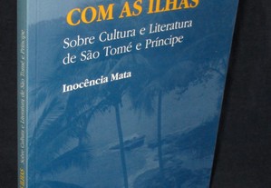 Livro Diálogo com as Ilhas Sobre a cultura e Literatura de São Tomé e Príncipe