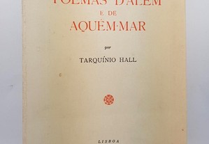 Tarquínio Hall // Poemas d'além e de aquem-mar 1956