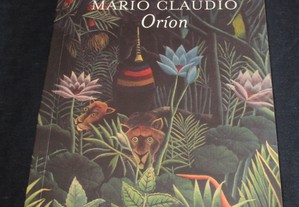 Livro Oríon Mário Cláudio Dom Quixote