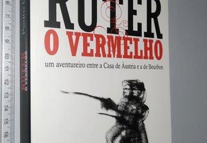 RUTER, O VERMELHO - Pedro García Martín