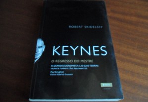 "KEYNES" - O Regresso do Mestre de Robert Skidelsky - 1ª Edição de 2010