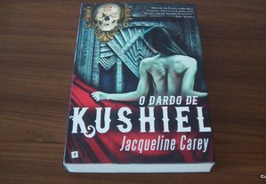 O Dardo de Kushiel de Jacqueline Carey