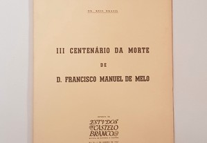 Reis Brasil // III Centenário da Morte de D. Francisco Manuel de Melo 1967