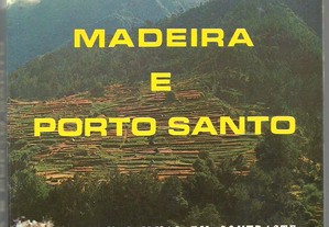 Madeira e Porto Santo : duas ilhas em contraste - Guido de Monterey (1981)