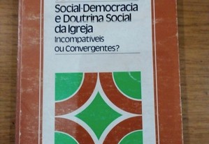 Social-Democracia e Doutrina Social da Igreja...