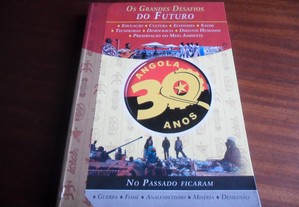 "Angola, 30 Anos : os Grandes Desafios do Futuro" de Vários - 1ª Edição de 1975