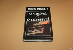 O Visível e Invisível de Andrew Mackenzie