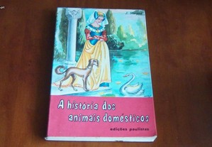 A história dos animais domésticos de J.Merand,Colecção Histórias Maravilhosas nº1
