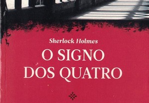 Sherlock Holmes - O Signo dos Quatro de Arthur Conan Doyle