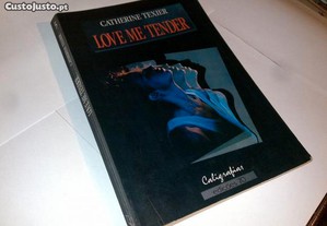 love me tender (catherine texier) 1988 livro