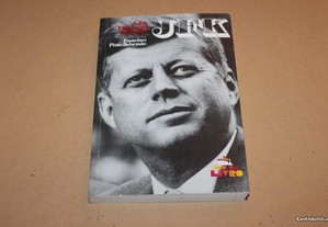 A minha vida deu um livro: John F. Kennedy.