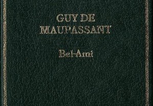 Bel-Ami de Guy de Maupassant